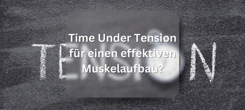 Beitragsbild - Time under Tension